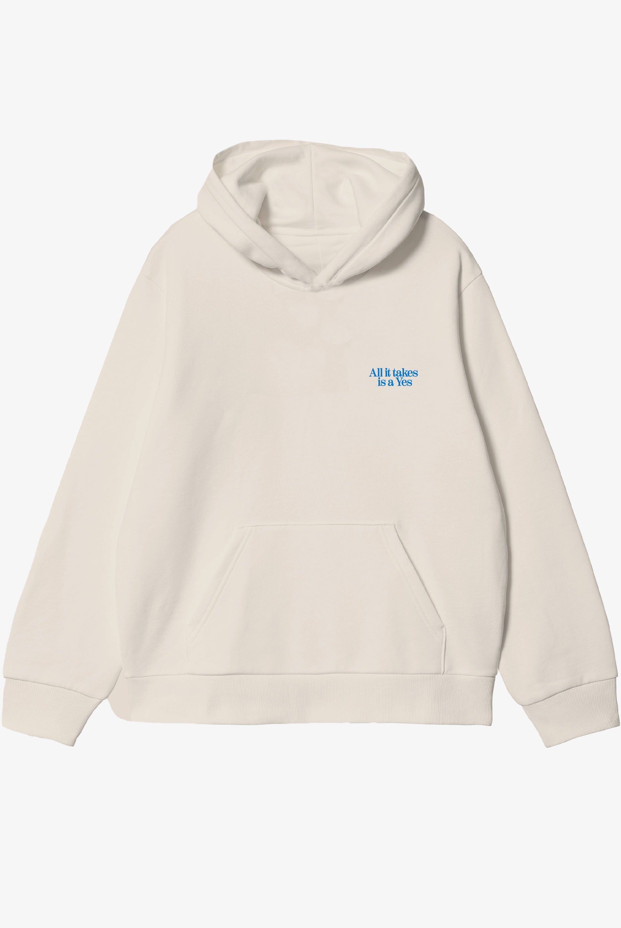 All it takes is a Yes Bone Hoodie - front