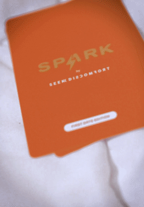 SPARK by Seek Discomfort: FIRST DATE EDITION