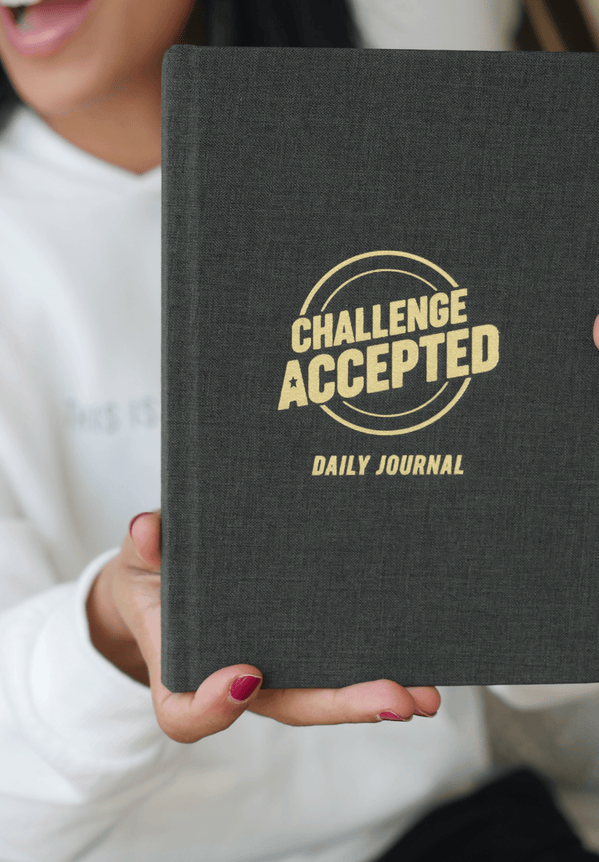 Challenge Accepted Daily Journal - Seek Discomfort