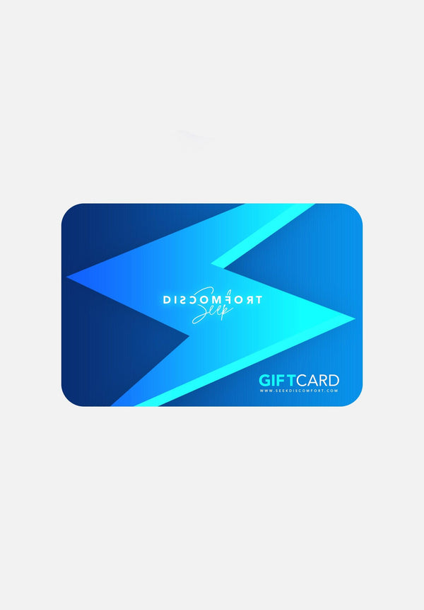 Seek Discomfort Gift Card - Seek Discomfort